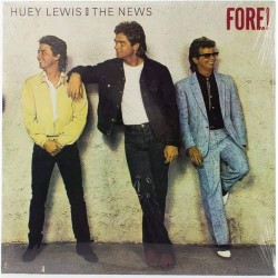 Пластинка Huey Lewis and The News Fore!